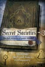 Watch Secret Societies [2009] M4ufreemovies